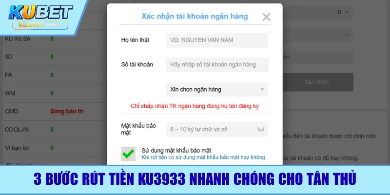 3 bước rút tiền Ku3933 nhanh chóng cho tân thủ