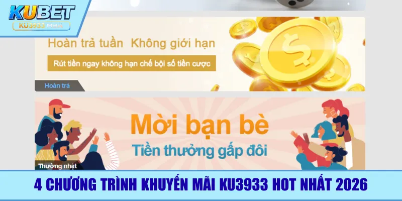 4 chương trình khuyến mãi Ku3933 hot nhất 2026