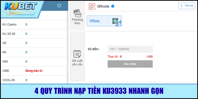 4 quy trình nạp tiền Ku3933 nhanh gọn