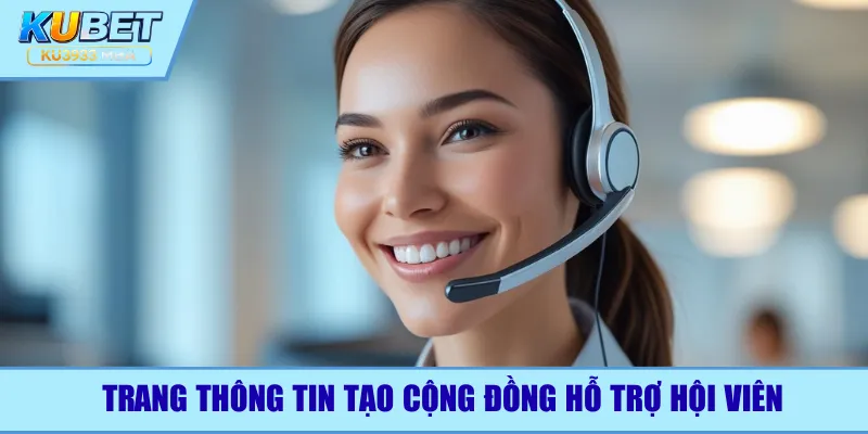 Trang thông tin tạo cộng đồng hỗ trợ hội viên